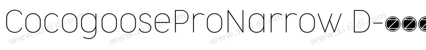 CocogooseProNarrow D字体转换 CocogooseProNarrow D字体转换